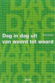 Omslag van Dag in dag uit van woord tot woord