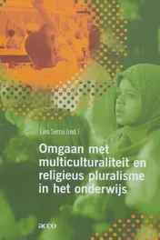 Omslag van Omgaan met multiculturaliteit en religieus pluralisme in het onderwijs