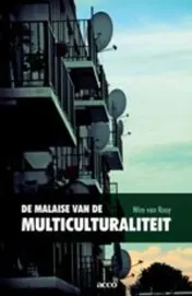 Omslag van De malaise van de multiculturaliteit