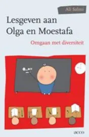 Omslag van Lesgeven aan Olga en Moestafa. Omgaan met diversiteit