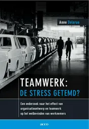 Omslag van Teamwerk: de stress getemd?