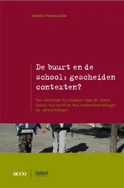 Omslag van De buurt en de school: gescheiden contexten?