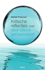 Omslag van Kritische reflecties over alternatieve geneeswijzen