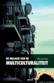 Omslag van De malaise van de multiculturaliteit