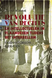 Omslag van Revolutie van rechts en intellectuelen in Vlaanderen tijdens het interbellum