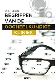 Omslag van Begrippen van de oogheelkundige kliniek