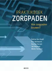 Omslag van Praktijkboek zorgpaden. Hoe zorgpaden bouwen?