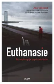 Omslag van Euthanasie bij ondraaglijk psychisch lijden