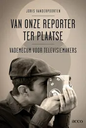 Omslag van Van onze reporter ter plaatse