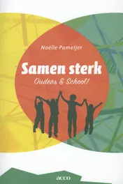 Omslag van Samen sterk: ouders & school