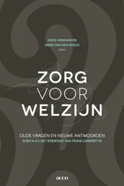 Omslag van Zorg voor welzijn oude vragen en nieuwe antwoorden