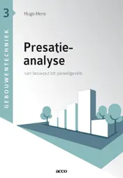 Omslag van Prestatieanalyse: van bouwput tot paneelgevels