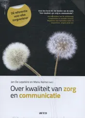 Omslag van Over kwaliteit van zorg en communicatie