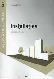 Omslag van Installaties: sanitair en gas