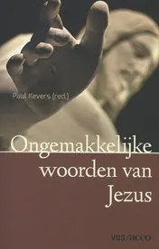 Omslag van Ongemakkelijke woorden van Jezus