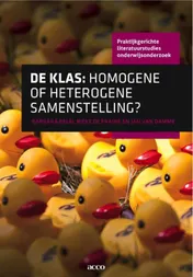 Omslag van De klas: homogene of heterogene samenstelling