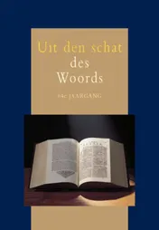 Omslag van Uit den schat schat des Woords jrg 64