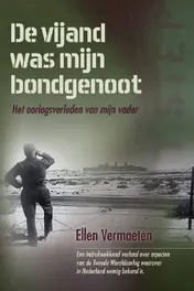 Omslag van De vijand was mijn bondgenoot