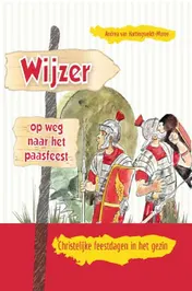 Omslag van Wijzer op weg naar het Paasfeest