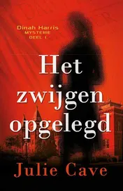 Omslag van Het zwijgen opgelegd