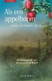 Omslag van Als een appelboom onder de bomen des wouds