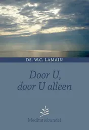Omslag van Door U, door U alleen