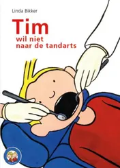Omslag van Tim wil niet naar de tandarts