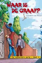 Omslag van Waar is De Graaf?