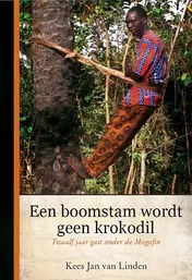 Omslag van Een boomstam wordt geen krokodil