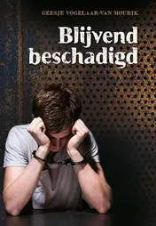 Omslag van Blijvend beschadigd