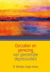 Omslag van Oorzaken en genezing van geestelijke depressiviteit