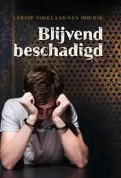 Omslag van Blijvend beschadigd