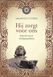 Omslag van Hij zorgt voor ons