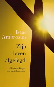 Omslag van Zijn leven afgelegd