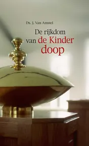 Omslag van De rijkdom van de kinderdoop