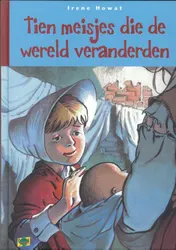 Omslag van Tien meisjes die de wereld veranderden