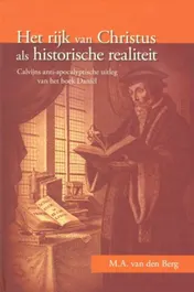 Omslag van Het rijk van Christus als historische realiteit