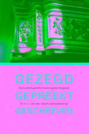 Omslag van Gezegd,gepreekt, geschreven