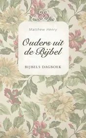 Omslag van Ouders uit de Bijbel
