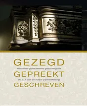 Omslag van Gezegd, gepreekt, geschreven