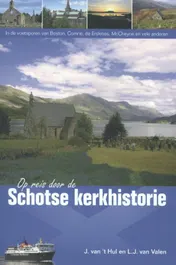 Omslag van Op reis door de Schotse kerkhistorie