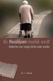 Omslag van Als thuisblijven moeilijk wordt