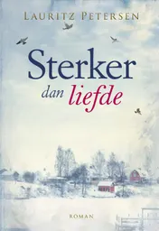 Omslag van Sterker dan liefde