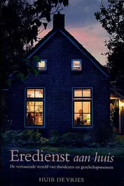 Omslag van Eredienst aan huis