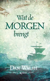 Omslag van Wat de morgen brengt