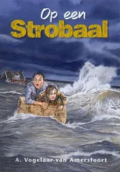 Omslag van Op een strobaal