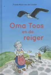 Omslag van Oma Toos en de reiger
