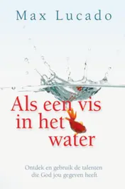 Omslag van Als een vis in het water