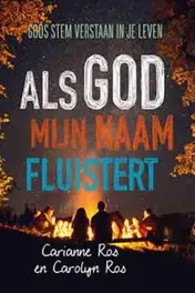 Omslag van Als God mijn naam fluistert