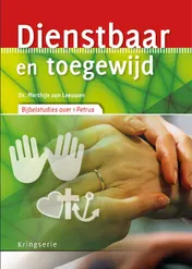 Omslag van Dienstbaar en toegewijd